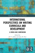 Routledge Research in Literacy Education- International Perspectives on Writing Curricula and Development