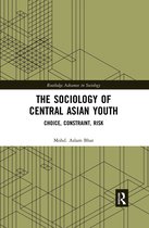 Routledge Advances in Sociology-The Sociology of Central Asian Youth