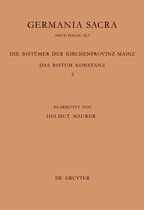 Die Bistümer der Kirchenprovinz Mainz. Das Bistum Konstanz 2: Die Bischöfe vom Ende des 6. Jh. bis 1206