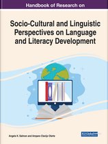 Handbook of Research on Socio-Cultural and Linguistic Perspectives on Language and Literacy Development