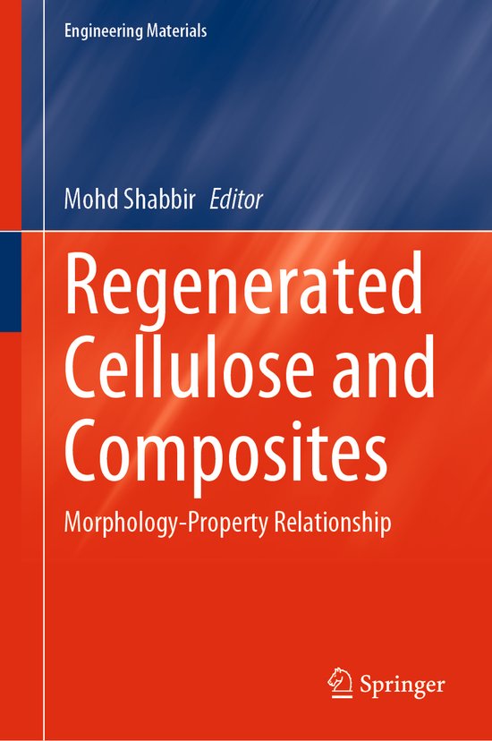 Engineering Materials- Regenerated Cellulose and Composites ...