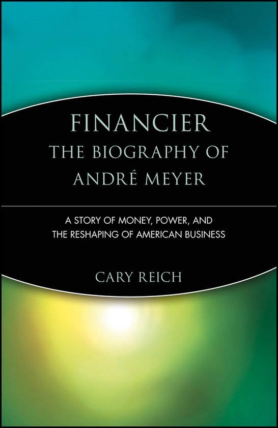 Foto: Financier the biography of andr meyer