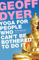 Yoga for People Who Cant be Bothered