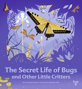 The Secret Life-The Secret Life of Bugs