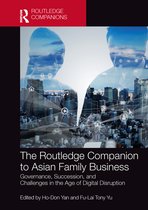 Routledge Companions in Business, Management and Marketing-The Routledge Companion to Asian Family Business