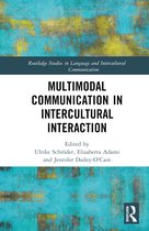 Routledge Studies in Language and Intercultural Communication- Multimodal Communication in Intercultural Interaction