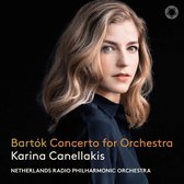 Karina Canellakis, Netherlands Radio Philharmonic - Bartók: Concerto For Orchestra (CD)