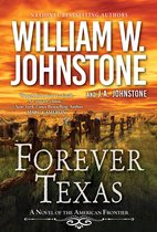 A Forever Texas Novel 1 - Forever Texas