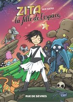 Zita, la fille de l'espace 3 - Zita, la fille de l'espace - Tome 3