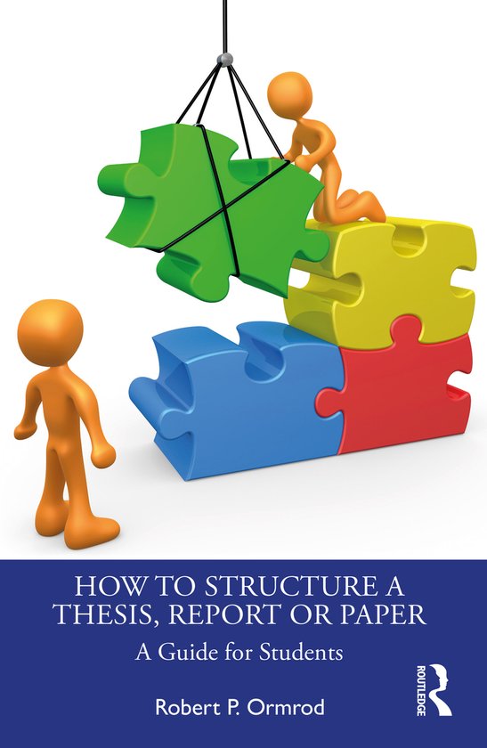 How to Structure a Thesis, Report or Paper - cover