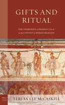 Paul in Critical Contexts- Gifts and Ritual