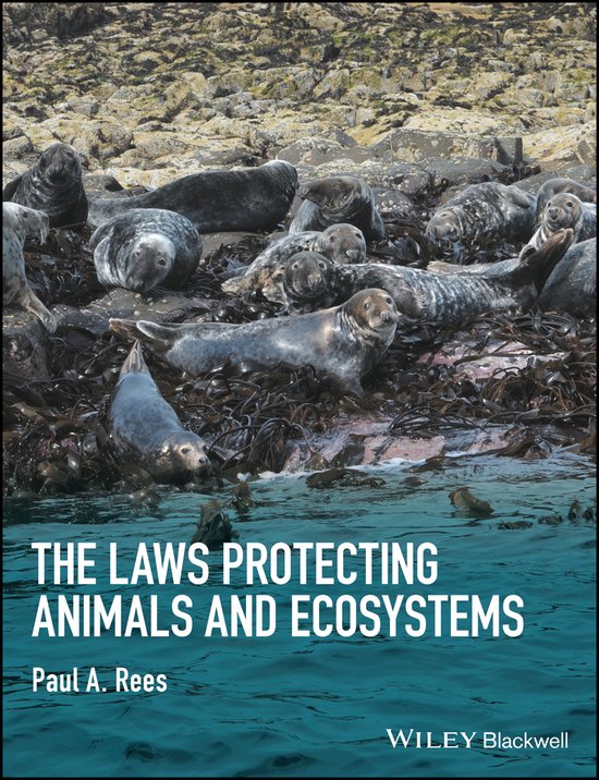 The Laws Protecting Animals and Ecosystems - cover