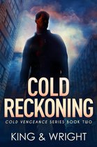 Cold Vengeance 2 - Cold Reckoning