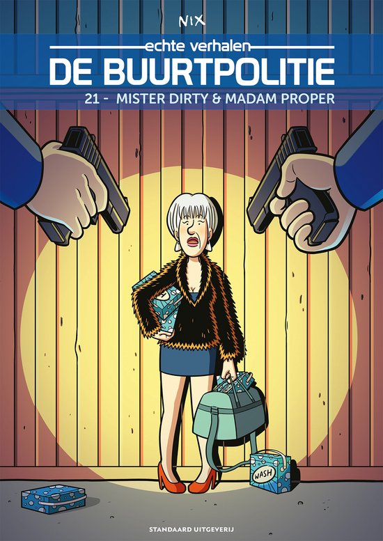 De Buurtpolitie 21 - Mister Dirty & Madam Proper