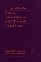 Critical Mexican Studies- Drug Cartels Do Not Exist