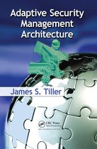 Adaptive Security Management Architecture