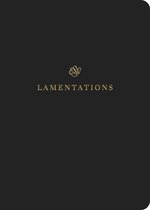 ESV Scripture Journal Lamentations Lamentations