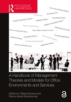Transdisciplinary Workplace Research and Management-A Handbook of Management Theories and Models for Office Environments and Services