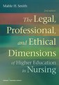 The Legal, Professional, and Ethical Dimensions of Education in Nursing