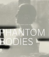 Phantom Bodies