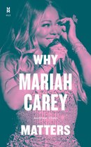 Music Matters- Why Mariah Carey Matters