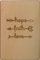 Woodyou - Houten Wenskaart - Hope, faith, love