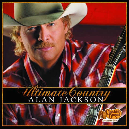 ALAN JACKSON - Ultimate Country