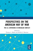 Perspectives on the American Way of War