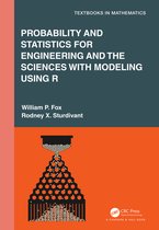 Textbooks in Mathematics- Probability and Statistics for Engineering and the Sciences with Modeling using R