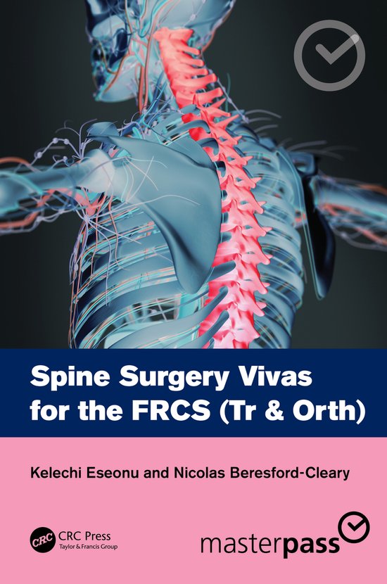 MasterPass- Spine Surgery Vivas for the FRCS (Tr & Orth) - cover