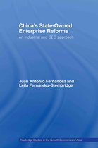 Routledge Studies in the Growth Economies of Asia- China's State Owned Enterprise Reforms