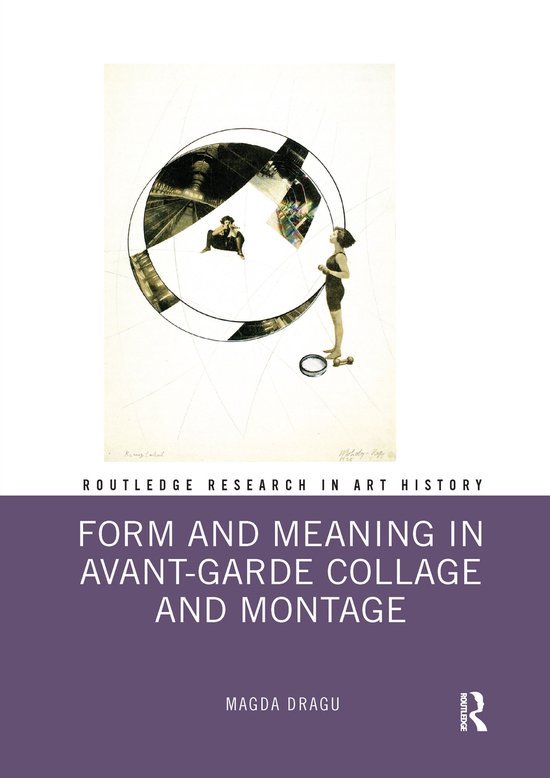 Routledge Research in Art History Form and Meaning in AvantGarde