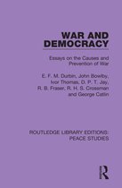 Routledge Library Editions: Peace Studies- War and Democracy