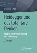 Heidegger und das totalitäre Denken