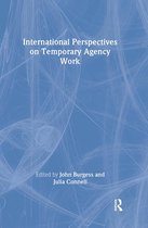 Routledge Studies in the Modern World Economy- International Perspectives on Temporary Work