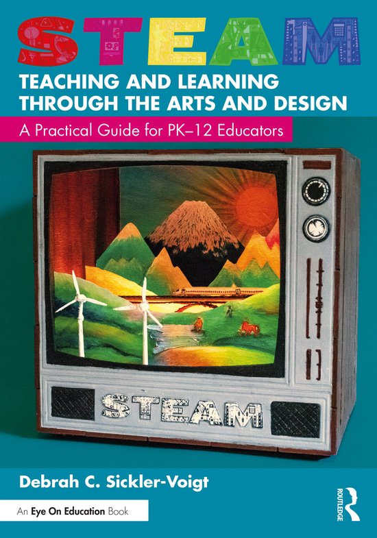 STEAM Teaching and Learning Through the Arts and Design - cover