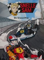 Snelle Sam De Grand Prix