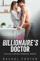 This Billionaire 14 - This Billionaire's Doctor