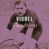 Viorel - Flandriens (CD)