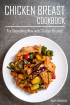 Chicken Breast Cookbook