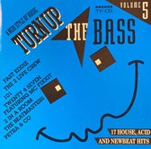 Turn Op The Bass Volume 5