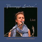 Claudia Bombardella - Paesaggi Lontani (CD)