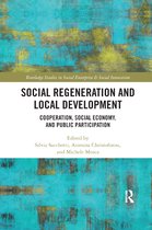 Routledge Studies in Social Enterprise & Social Innovation- Social Regeneration and Local Development