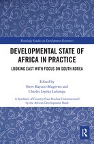 Routledge Studies in Development Economics- Developmental State of Africa in Practice