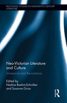 Routledge Studies in Nineteenth Century Literature- Neo-Victorian Literature and Culture