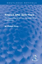 Routledge Revivals- America After Sixty Years