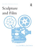 Subject/Object: New Studies in Sculpture- Sculpture and Film