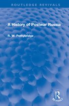 Routledge Revivals-A History of Postwar Russia