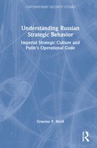Contemporary Security Studies- Understanding Russian Strategic Behavior