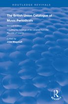 Routledge Revivals-The British Union Catalogue of Music Periodicals